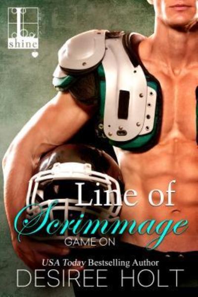 Cover for Desiree Holt · Line of Scrimmage (Pocketbok) (2015)