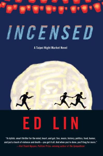 Cover for Ed Lin · Incensed (Paperback Book) (2017)