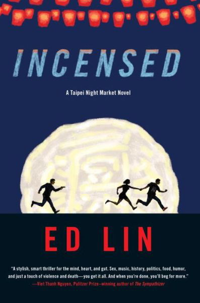 Cover for Ed Lin · Incensed (Pocketbok) (2017)