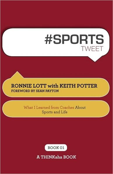 Cover for Ronnie Lott · # Sports Tweet Book01: What I Learned from Coaches about Sports and Life (Pocketbok) (2010)