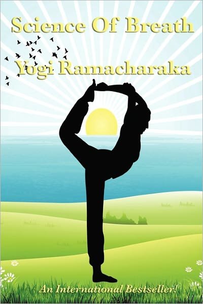 Cover for Yogi Ramacharaka · Science of Breath (Taschenbuch) (2011)
