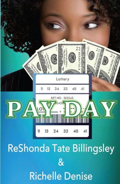 Cover for Richelle Denise · Pay Day (Paperback Book) (2015)