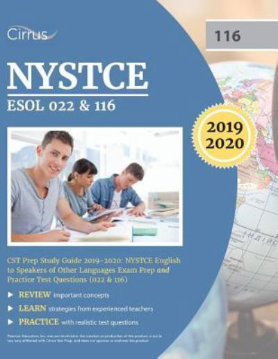 Cover for Cirrus Teacher Certification Exam Team · NYSTCE ESOL 022 &amp; 116 CST Prep Study Guide 2019-2020 (Taschenbuch) (2018)