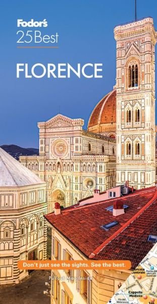 Cover for Fodor's Travel Guides · Fodor's Florence 25 Best - Full-color Travel Guide (Paperback Book) (2020)