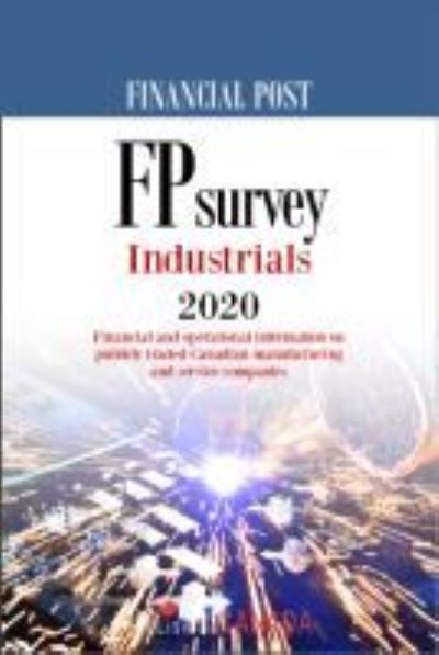 FP Survey: Industrials 2020 - Grey House Canada - Books - H.W. Wilson Publishing Co. - 9781642656329 - September 22, 2020