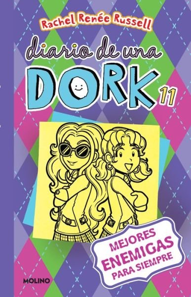 Diario De Una Dork 11/ Dork Diaries 11 - Rachel Renée Russell - Bøger - Penguin Random House Grupo USA - 9781644735329 - 26. april 2022