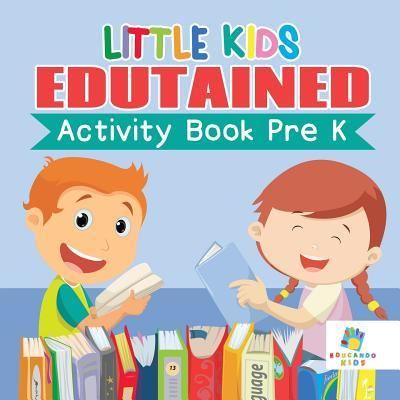 Cover for Educando Kids · Little Kids Edutained Activity Book Pre K (Paperback Book) (2019)