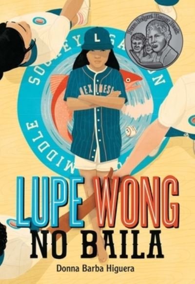 Cover for Donna Barba Higuera · Lupe Wong No Baila (Pocketbok) (2021)
