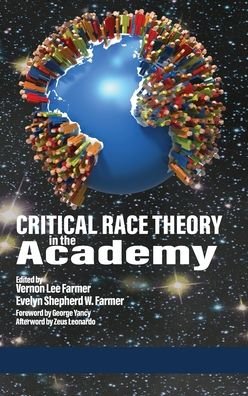 Cover for Vernon Lee Farmer · Critical Race Theory in the Academy (hc) (Hardcover Book) (2020)