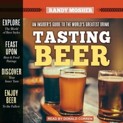 Cover for Randy Mosher · Tasting Beer, 2nd Edition (CD) (2017)