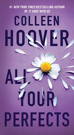 Cover for Colleen Hoover · All Your Perfects: A Novel - Hopeless (Paperback Book) (2025)