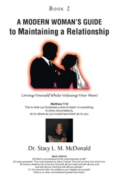 Cover for Stacy L. M. McDonald · A Modern Woman's Guide to Maintaining a Relationship (Paperback Book) (2021)