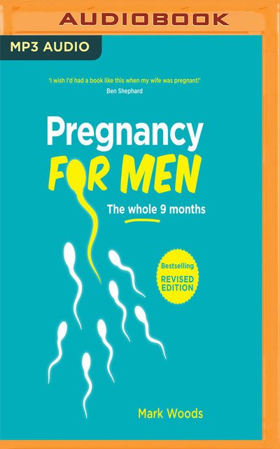 Pregnancy for Men - Mark Meadows - Musik - Brilliance Corporation - 9781721364329 - 11. december 2018