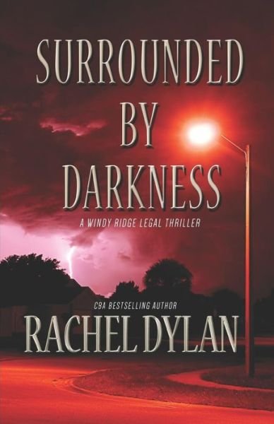 Cover for Rachel Dylan · Surrounded by Darkness (Pocketbok) (2018)