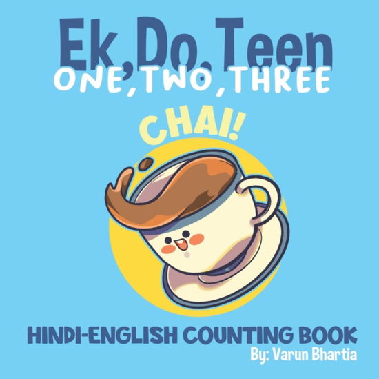 Cover for Varun Bhartia · One Two Three Chai (Paperback Book) (2021)