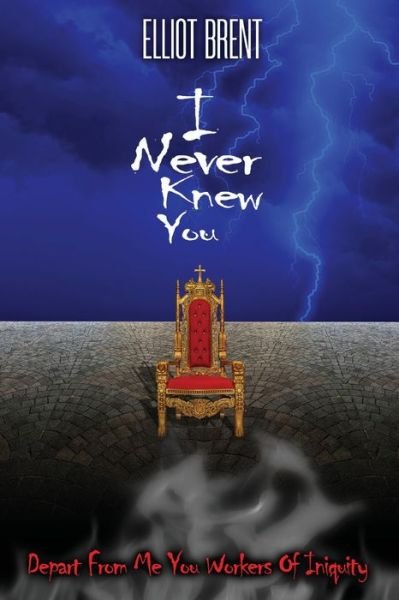 Cover for Elliot Brent · I Never Knew You (Paperback Bog) (2021)