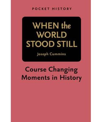 Cover for Joseph Cummins · Pocket History: When the World Stood Still (Paperback Book) (2011)