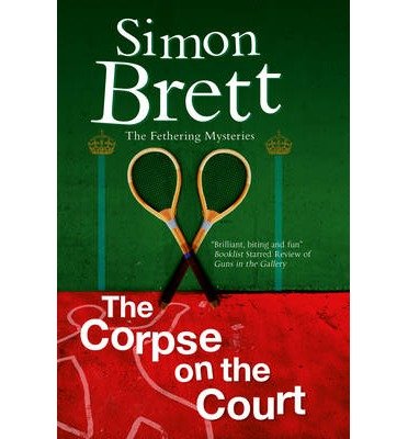 Cover for Simon Brett · The Corpse on the Court - A Fethering Mystery (Taschenbuch) [Main edition] (2014)