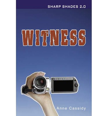 Cover for Cassidy Anne · Witness (Sharp Shades) - Sharp Shades (Paperback Book) [Revised edition] (2019)