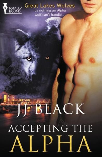 Cover for Jj Black · Great Lakes Wolves: Accepting the Alpha (Paperback Bog) (2014)