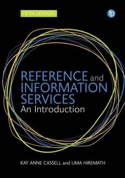 Cover for Kay Ann Cassell · Reference and Information Services: An introduction (Pocketbok) (2023)