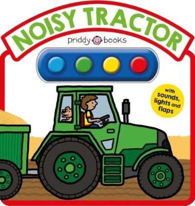 Cover for Roger Priddy · Noisy Tractor (Hardcover Book) (2018)