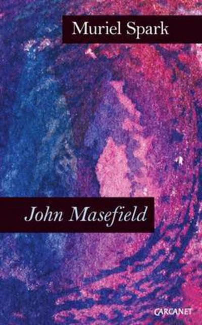 Cover for Muriel Spark · John Masefield (Paperback Book) (2016)
