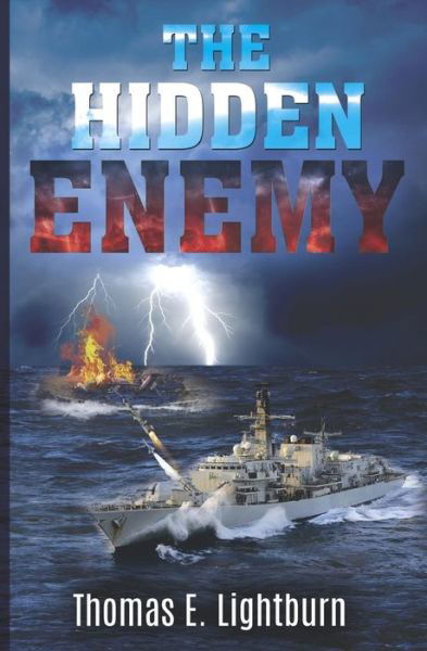 Cover for Thomas E. Lightburn · The Hidden Enemy (Pocketbok) (2016)