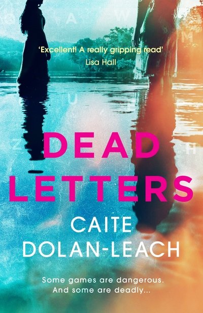 Cover for Caite Dolan-Leach · Dead Letters (Paperback Book) [Main edition] (2018)