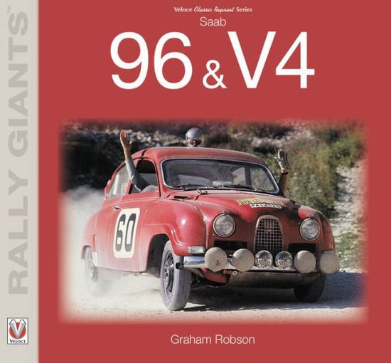 Cover for Graham Robson · Saab 96 &amp; V4 - Rally Giants (Paperback Book) (2018)