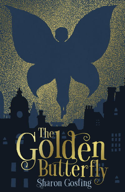 The Golden Butterfly - Sharon Gosling - Bücher - Little Tiger Press Group - 9781788950329 - 2. Mai 2019