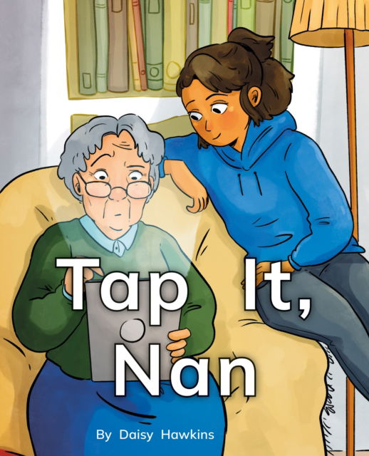 Cover for Tap It, Nan: Phonics Phase 2 - Reading Stars Achieve Phonics (Taschenbuch) (2024)