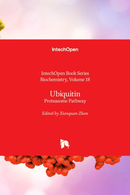 Cover for Ubiquitin: Proteasome Pathway - Biochemistry (Innbunden bok) (2020)