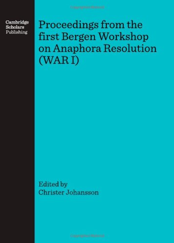 Cover for Christer Johansson · Proceedings from the First Bergen Workshop on Anaphora Resolution (War I) (Hardcover Book) (2007)