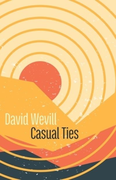 Cover for David Wevill · Casual Ties (Paperback Book) (2022)