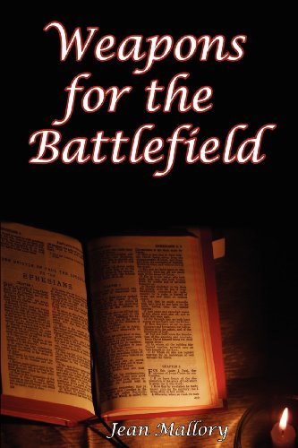 Cover for Jean Mallory · Weapons for the Battlefield (Paperback Bog) (2011)