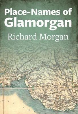 Place-Names of Glamorgan - Richard Morgan - Bøker - Welsh Academic Press - 9781860571329 - 31. oktober 2018