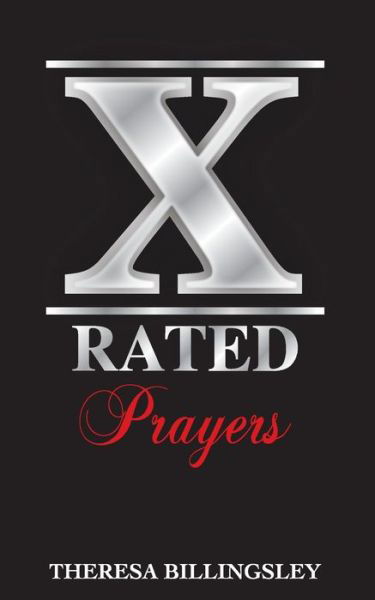 Cover for Theresa A Billingsley · X-Rated Prayers (Paperback Book) (2020)