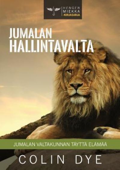 Cover for Colin Dye · Jumalan Hallintavalta (Paperback Book) (2016)