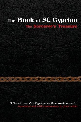 Cover for Jose Leitao · The Book of St. Cyprian: the Sorcerer's Treasure (Pocketbok) (2014)