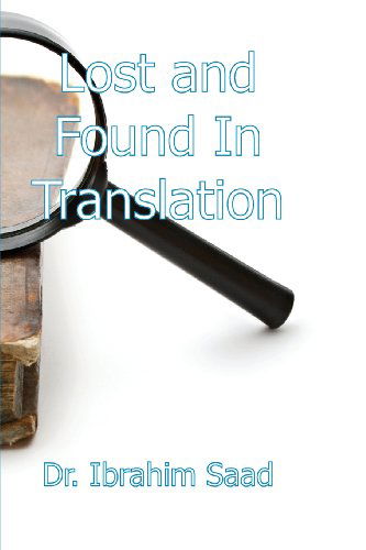 Cover for Ibrahim Saad · Lost and Found in Translation (Taschenbuch) (2013)