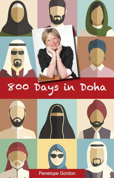 Penelope Gordon · 800 Days in Doha (Paperback Book) [2nd edition] (2020)