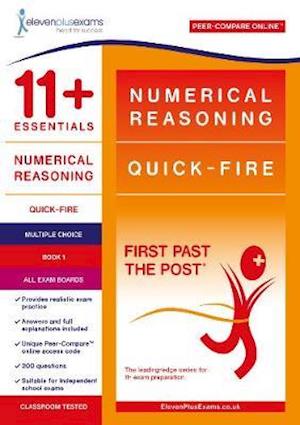 Cover for Eleven Plus Exams · 11+ Essentials Numerical Reasoning: Quick-Fire Book 1 – Multiple Choice - First Past the Post (Paperback Book) (2019)