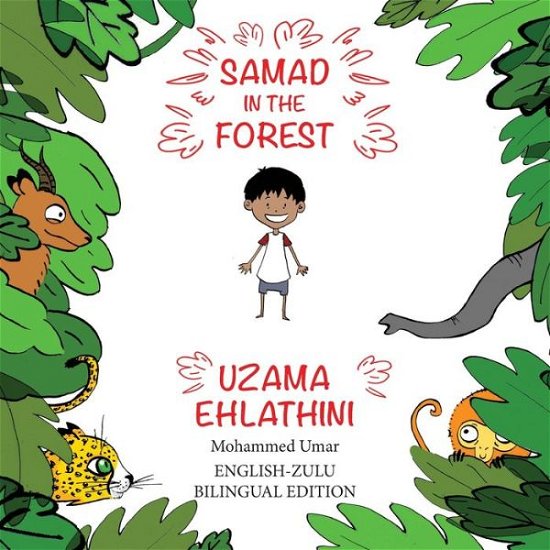 Cover for Mohammed UMAR · Samad in the Forest (Paperback Book) [English-Zulu Bilingual, Bilingual edition] (2020)