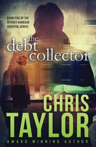 Cover for Chris Taylor · The Debt Collector (Paperback Bog) (2016)