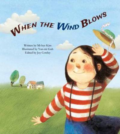 Cover for Mi-Hye Kim · When the Wind Blows - Science Storybooks (Pocketbok) (2022)