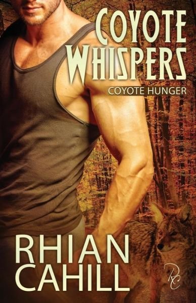 Cover for Rhian Cahill · Coyote Whispers (Paperback Book) (2019)
