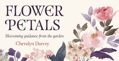 Cover for Cheralyn Darcey · Flower Petals Mini Inspiration Cards : Blossoming Guidance From the Garden (Cards) (2025)