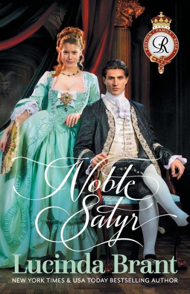 Cover for Lucinda Brant · Noble Satyr: A Georgian Historical Romance - Roxton Family Saga (Taschenbuch) [3rd Mollica Art edition] (2019)