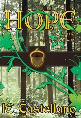 Cover for Ie Castellano · Hope (Innbunden bok) (2016)